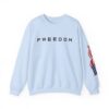 freedom crewneck sweatshirt, unisex sweatshirt, comfortable casual wear, fourth of july apparel, american flag design